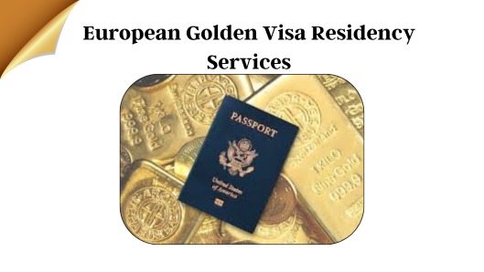 European Golden Visa Residency Services