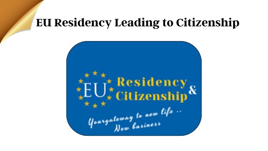 EU Residency Leading to Citizenship