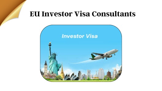 EU Investor Visa Consultants