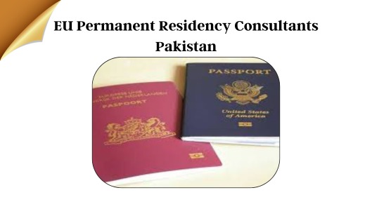 EU Permanent Residency Consultants Pakistan